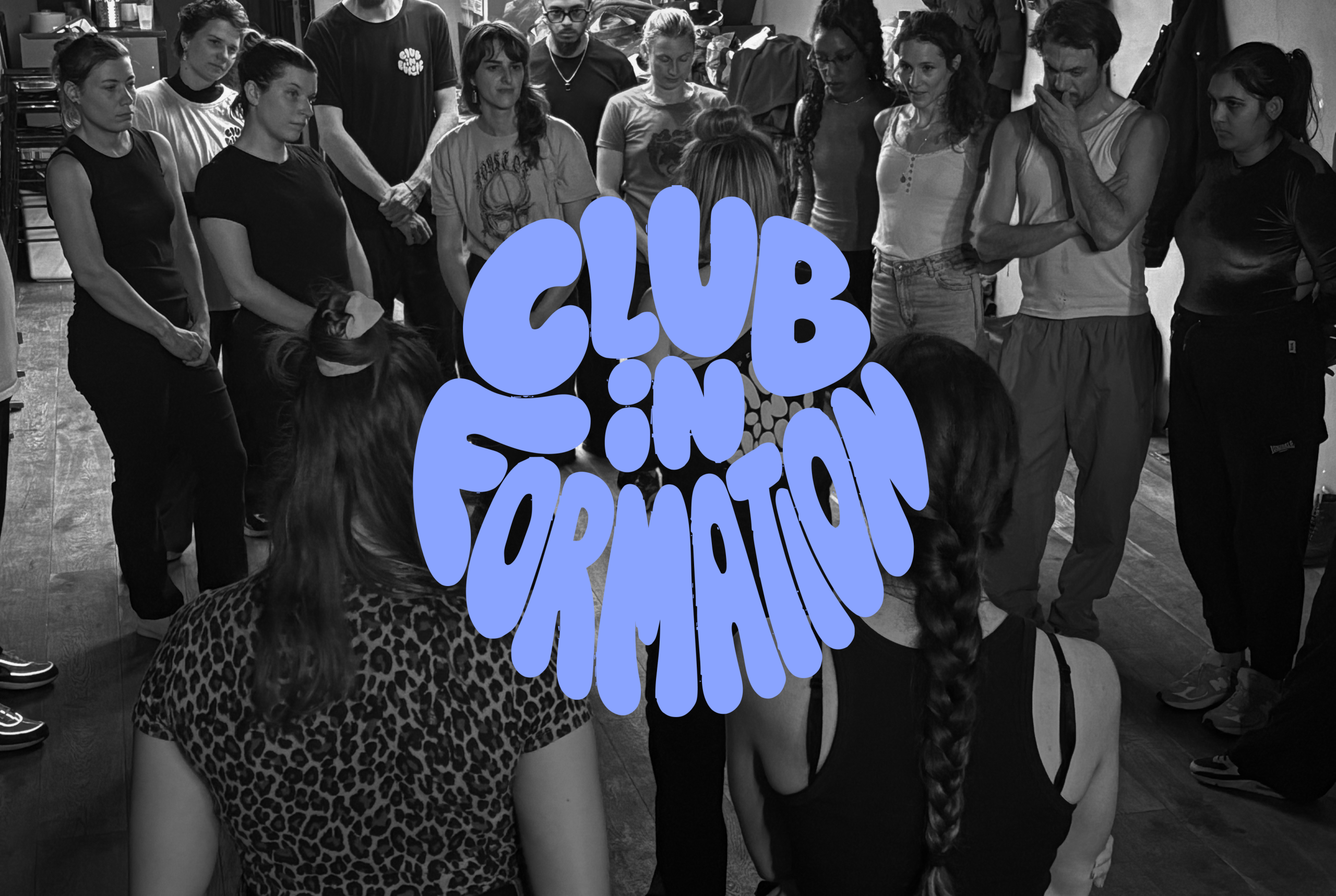 Club'in Formation